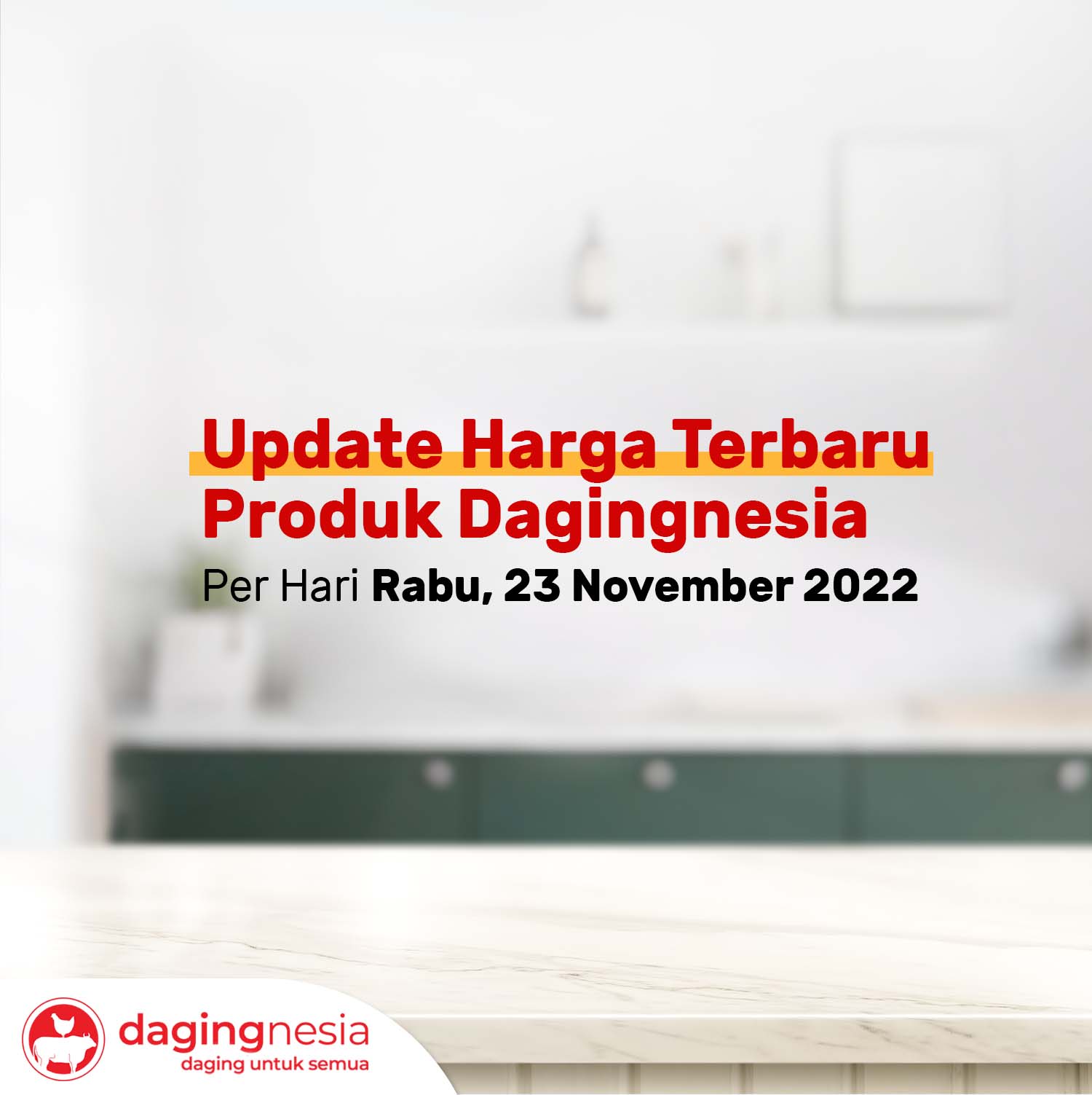 Update Pricelist Dagingnesia – 23 November 2022