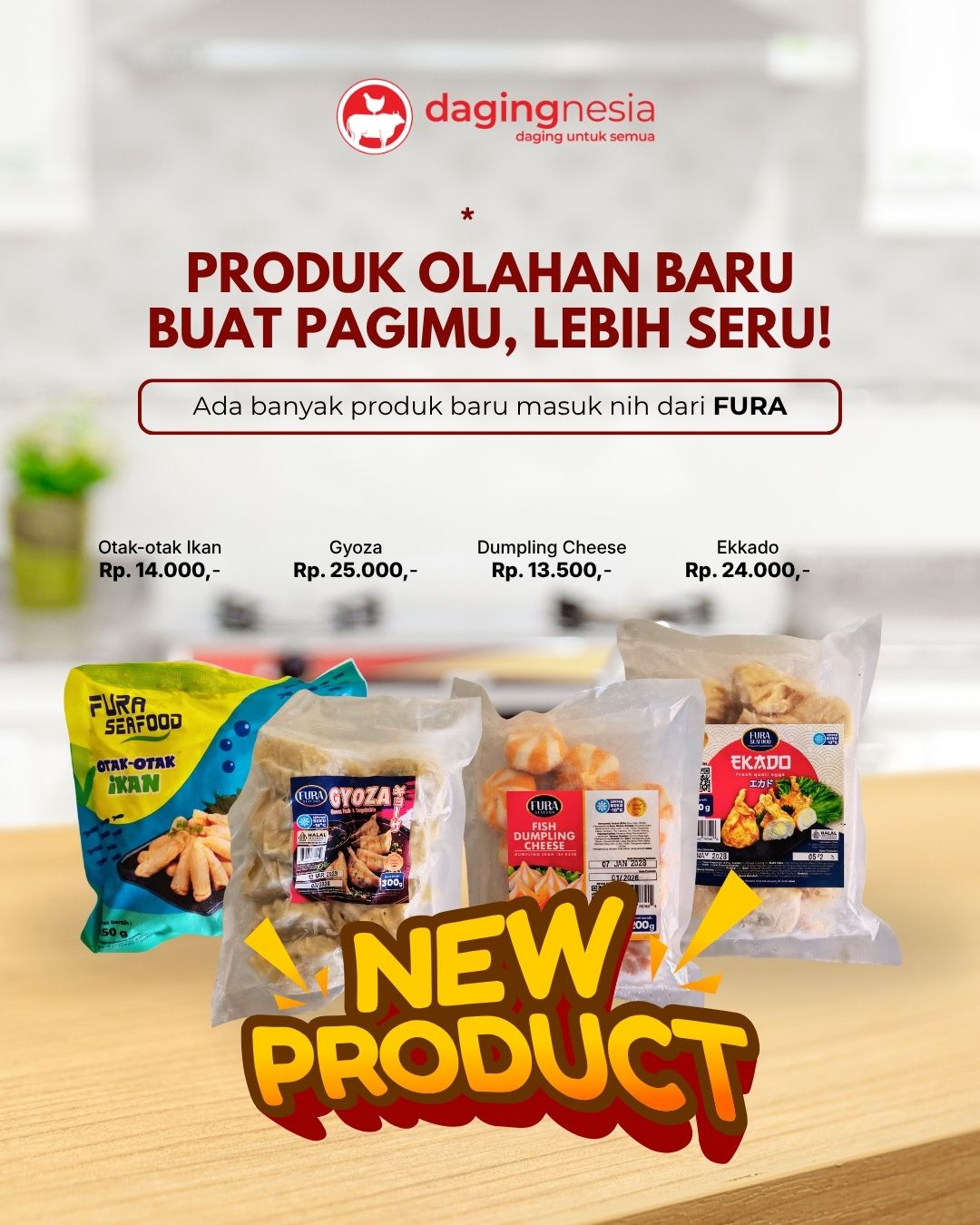 Produk Olahan Baru FURA Kini Hadir di Dagingnesia, Bikin Menu Harian Makin Praktis dan Lezat